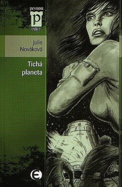 Tichá planeta Julie Nováková