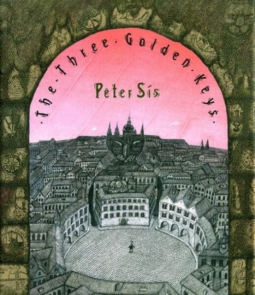 The Three Golden Keys - Petr Sís