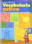 Vocabulario Activo 1 Elemental / Pre-intermedio - Bernal Francisca Cárdenas