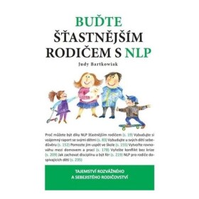 Buďte šťastnější rodič NLP Judy Bartkowiak