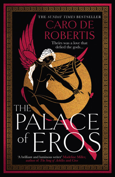 The Palace of Eros - Caro De Robertis