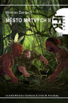 JFK 038 Město mrtvých II - Miroslav Žamboch