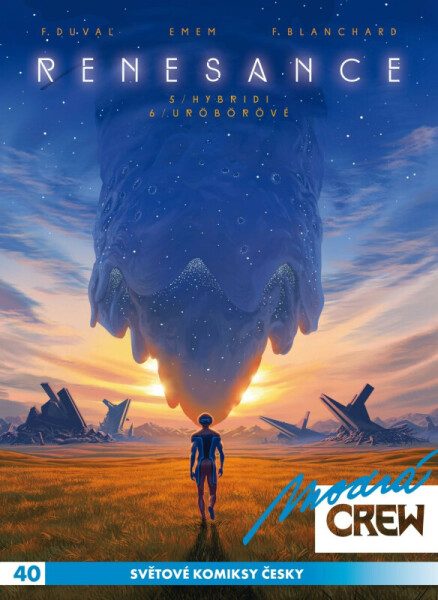 Modrá CREW 40: Renesance 5 a 6 - Fred Duval, Emem