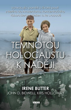 Temnotou holocaustu naději