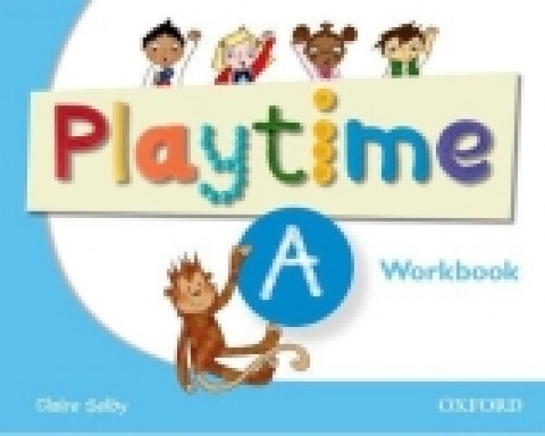 Playtime A Workbook - Claire Selby