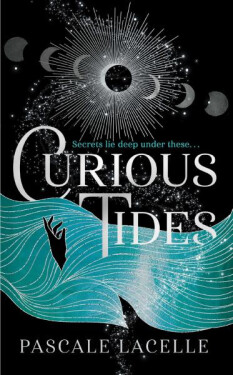 Curious Tides - Pascale Lacelle