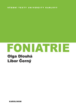 Foniatrie - Olga Dlouhá, Libor Černý - e-kniha