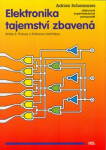 Elektronika tajemství zbavená - Kniha 3: Pokusy s číslicovou technikou - Adrian Schommers