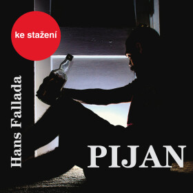 Pijan - Hans Fallada - audiokniha