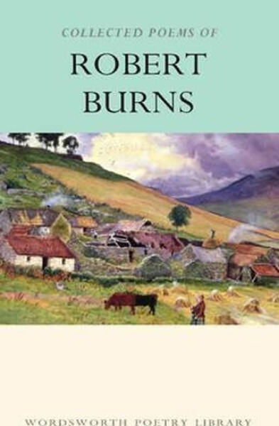 Collected Poems of Robert Burns - Robert Burns
