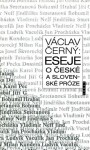 Eseje o české a slovenské próze - Černý Václav