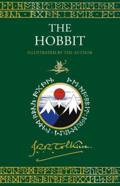 The Hobbit: Illustrated by the Author, 1. vydání - John Ronald Reuel Tolkien