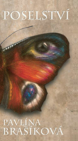 Poselství - Pavlína Brašíková