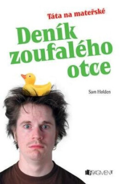 Deník zoufalého otce (poškozená) - Sam Holden