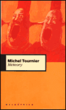 Meteory Michel Tournier