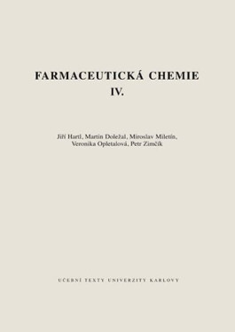 Farmaceutická chemie IV. - Jiří Hartl