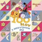 Medvídek Pú 100 slov Medvídkem Pú kolektiv