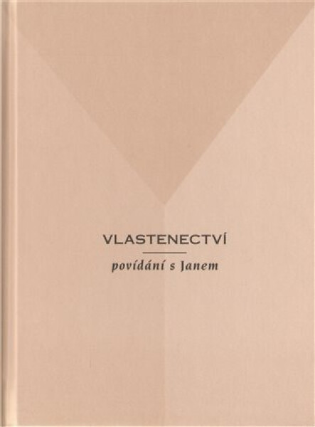 Vlastenectví - povídání s Janem - Jan Konfršt