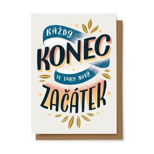Přání Každý konec je taky nový začátek