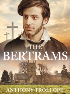 The Bertrams - Anthony Trollope - e-kniha
