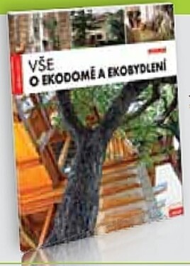 Vše o ekodomě a ekobydlení - autorů kolektiv
