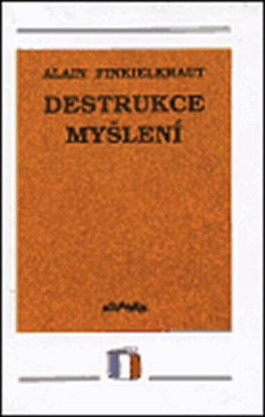 Destrukce myšlení