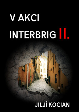 V akci Interbrig II. - JILJÍ KOCIAN