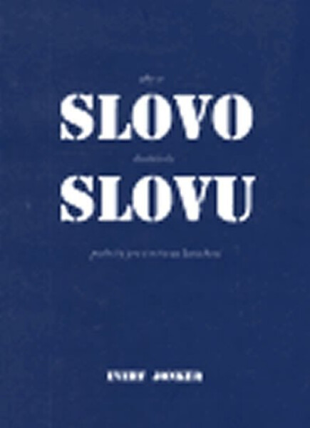 Aby se slovo dostalo ke slovu, Evert Jonker