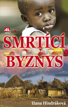 Smrtící byznys - Hana Hindráková