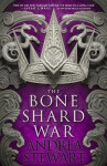 The Bone Shard War: The epic conclusion to the Sunday Times bestselling Drowning Empire series - Andrea Stewartová