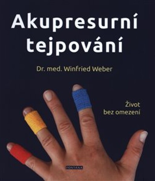 Akupresurní tejpování Winfried Weber