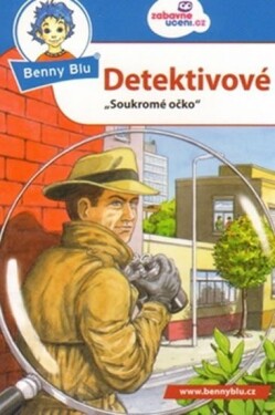Benny Blu Detektivové - &quot;Soukromé očko&quot; - Claudia Biermann