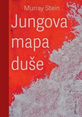 Jungova mapa duše - Murray Stein