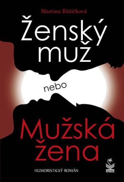 Ženský muž, Mužská žena Martina Růžičková