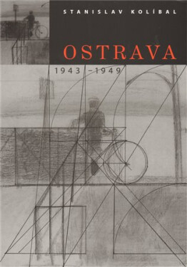 Ostrava 1943-1949, Kresby ke knihám - Stanislav Kolíbal