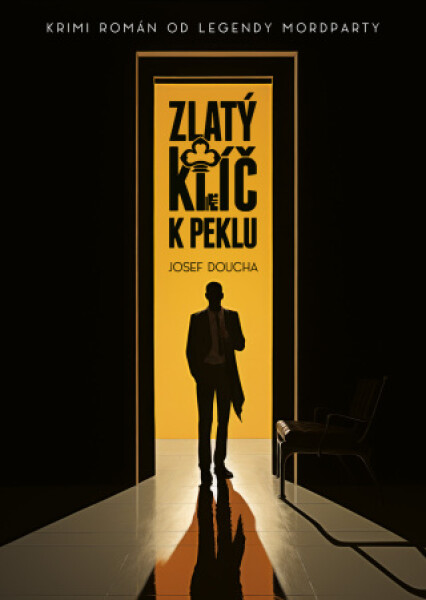 Zlatý klíč k peklu - Josef Doucha - e-kniha