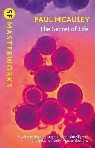 The Secret of Life - Paul J. McAuley