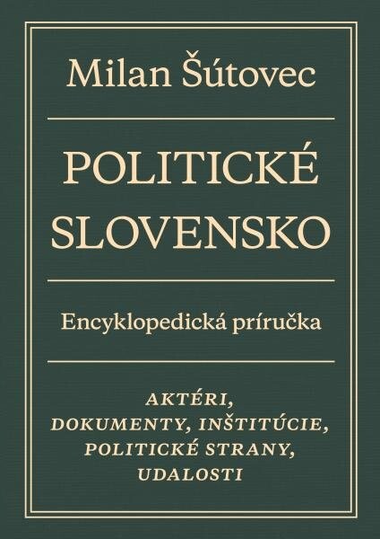 Politické Slovensko Politické Milan Šútovec