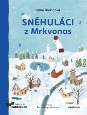 Sněhuláci z Mrkvonos - Ivona Březinová - e-kniha