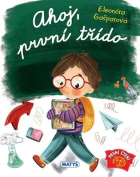 Ahoj, první třído