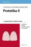 Protetika II - Jörg Rudolf Strub, Matthias Kern, Jens Christoph Türp, Siegbert Witkowski, Guido Heyedecke, Stefan Wolfart - e-kniha