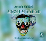 Muzeum záhad - Slezskoostravský hrad, 1. vydání - Arnošt Vašíček