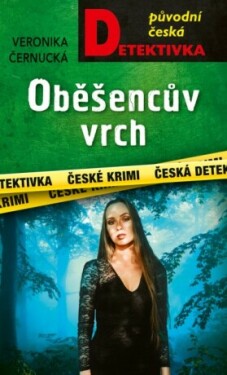 ﻿Oběšencův vrch - Veronika Černucká - e-kniha