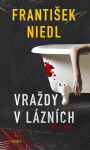 Vraždy v lázních - František Niedl