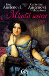 Mladší sestra - díl I. - Jane Austenová, Catherine Austenová- Hubbacková - e-kniha