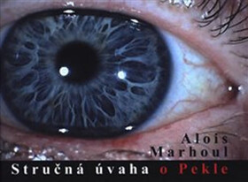 Stručná úvaha pekle