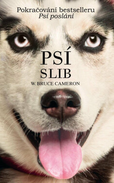 Psí slib (poškozená) - William Bruce Cameron