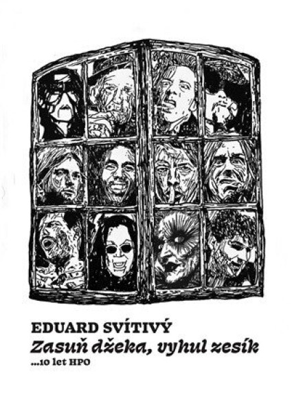Zasuň džeka, vyhul zesík - Eduard Svítivý