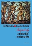 Kapitoly diskrétní matematiky Jiří Matoušek,