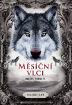 Měsíční vlci: Smečka temnoty - Charly Art